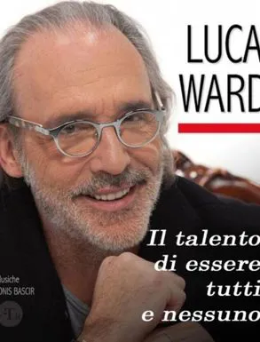 Luca Ward il talento di essere tutti e nessuno - spettacolo a Capitan Bovo Isola della Scala 