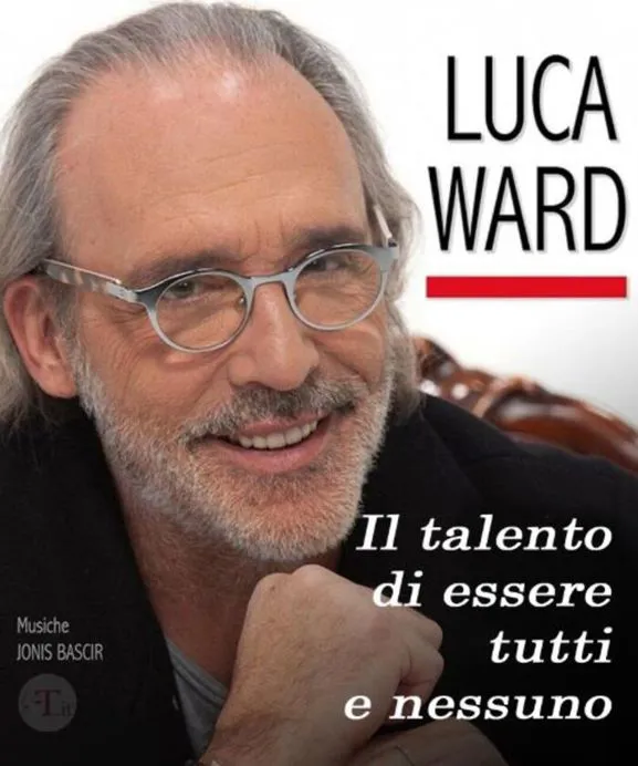 Luca Ward il talento di essere tutti e nessuno - spettacolo a Capitan Bovo Isola della Scala 