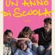 la locandina ufficiale del film italiano "Un anno di scuola", diretto dalla regista Laura Samani.